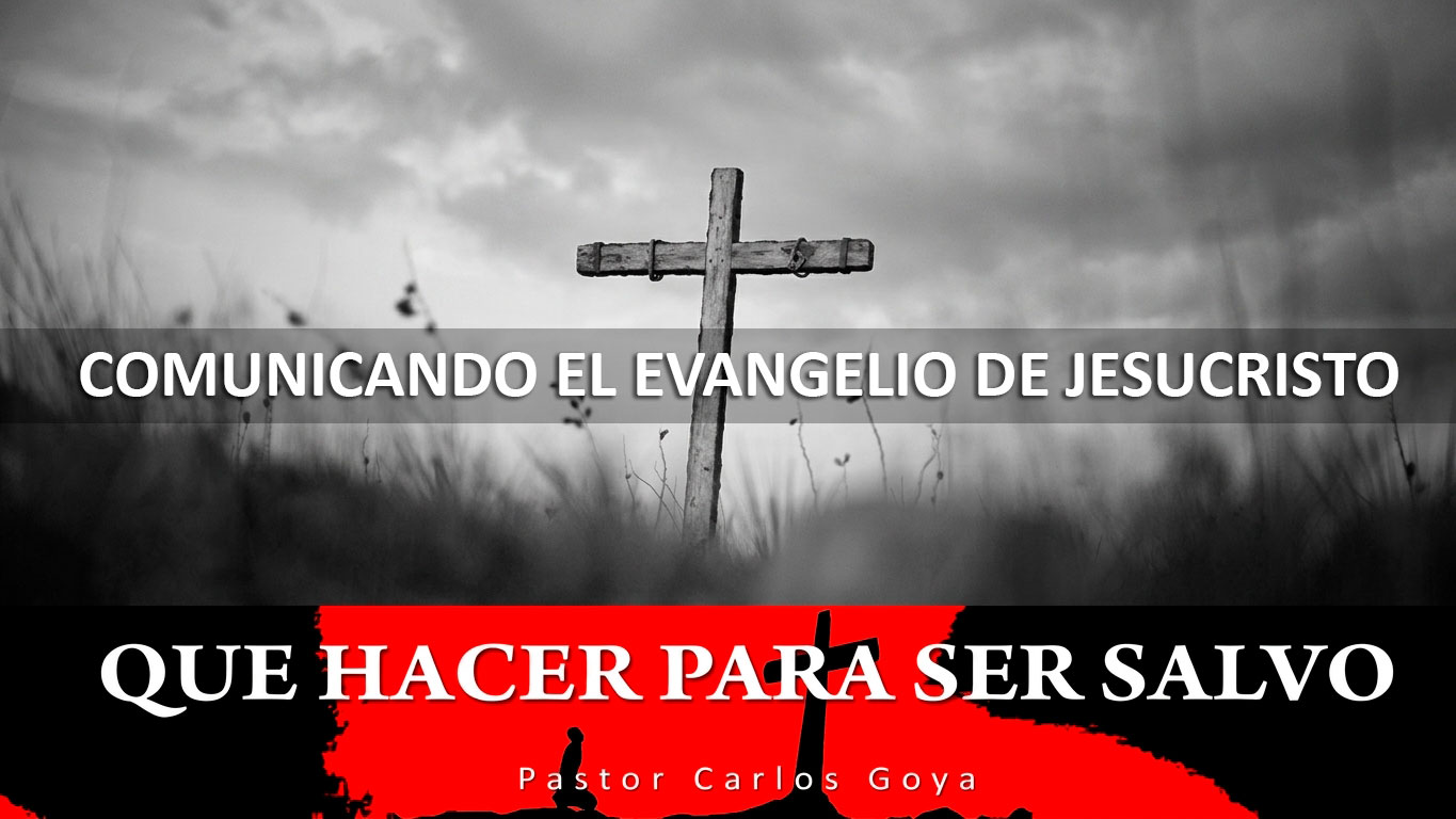 Comunicando el Evangelio